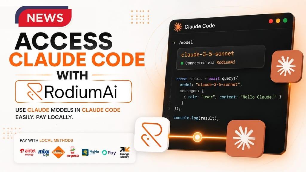 Access Claude Code with Mobile Money through RodiumAi